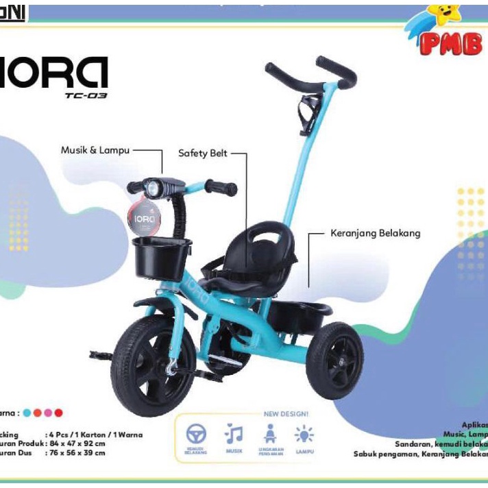 ✢Diskon✢ Sepeda Roda Tiga PMB IORA TC03 TC06 Sepeda Anak Roda 3 TC-03 TC-06 Baby Tricycle