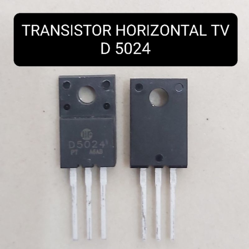 Transistor Horisontal TV D5024 Horizontal D 5024