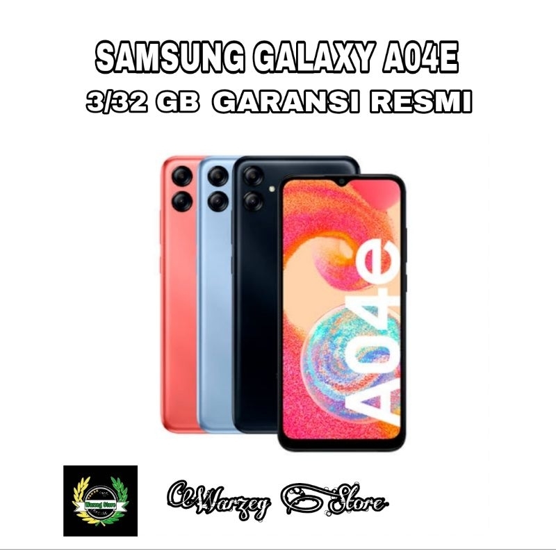 HP SAMSUNG GALAXY A04E 3/32 GB - SAMSUNG A04 E RAM 3GB ROM 32GB RESMI