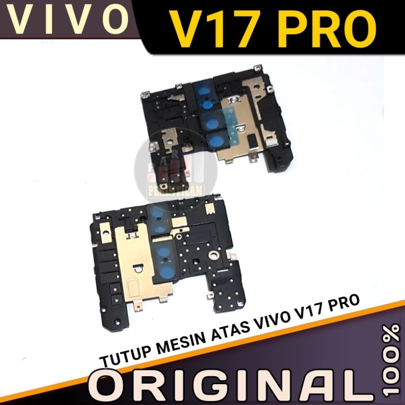 TUTUP MESIN ATAS VIVO V17 PRO ORIGINAL