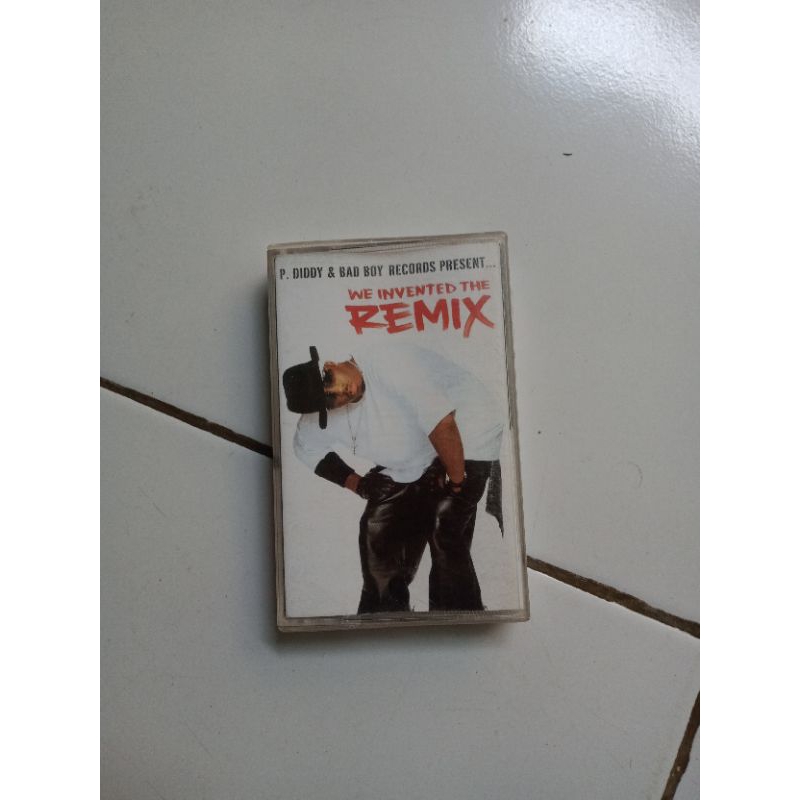 Kaset P Diddy n Bad Boy we invented the remix