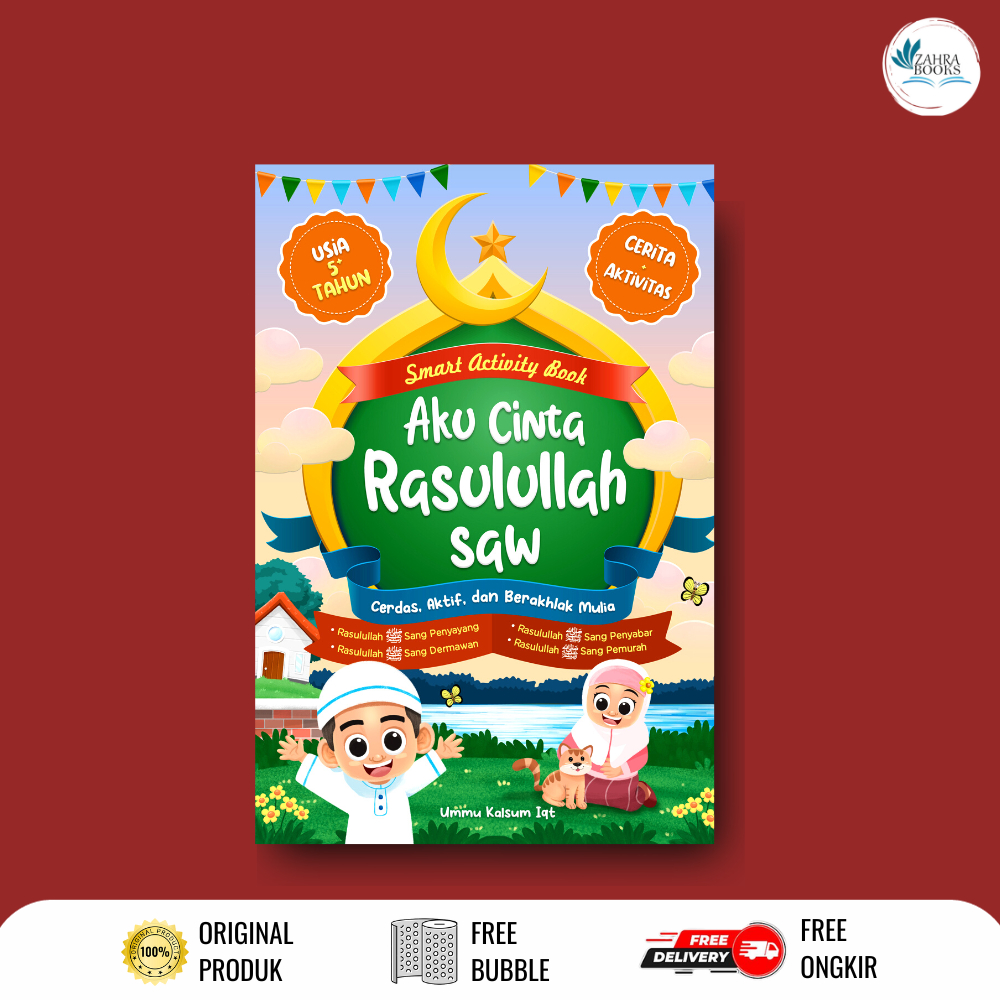 AKU CINTA  RASULULLAH SAW by Ummu Kalsum Lqt - Cikal Aksara