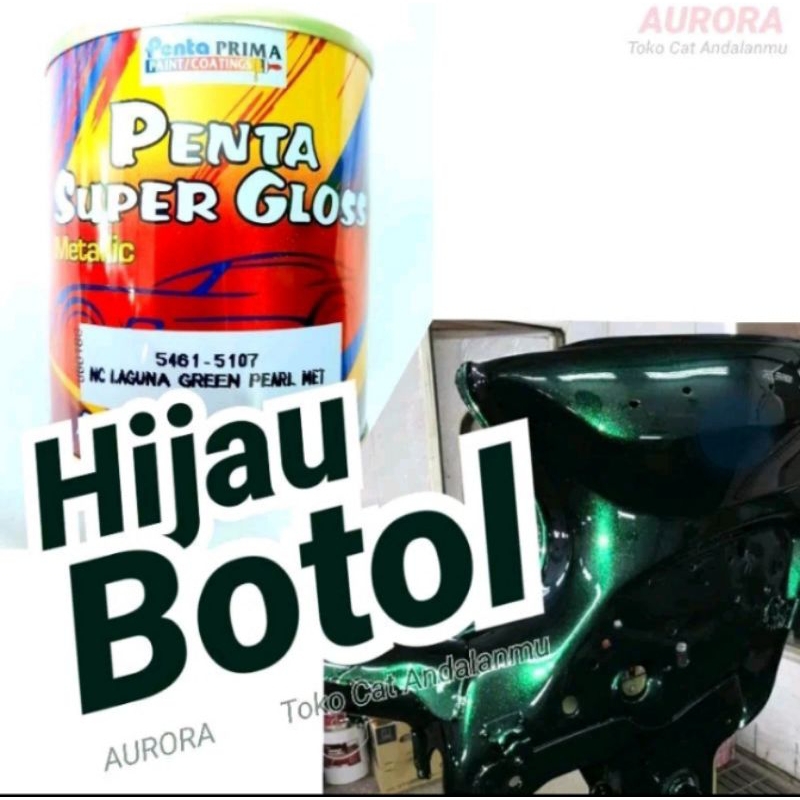 Cat Hijau Botol Penta Super Gloss Laguna Green Pearl Met 5461-5107 ijo Metalik