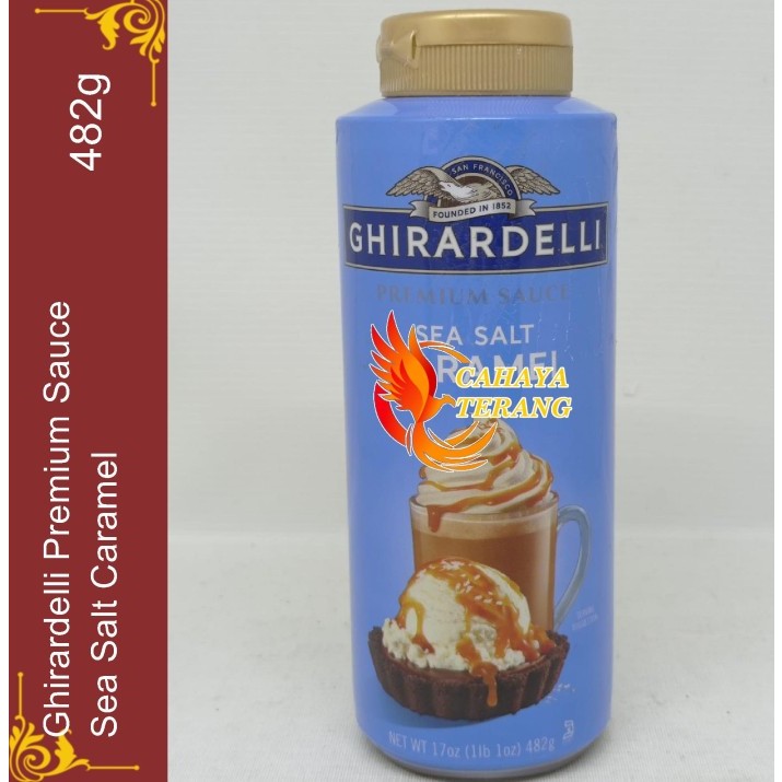 Ghirardelli Premium Sea Salt Caramel Sauce 482 g Sirup Karamel Saus Botol