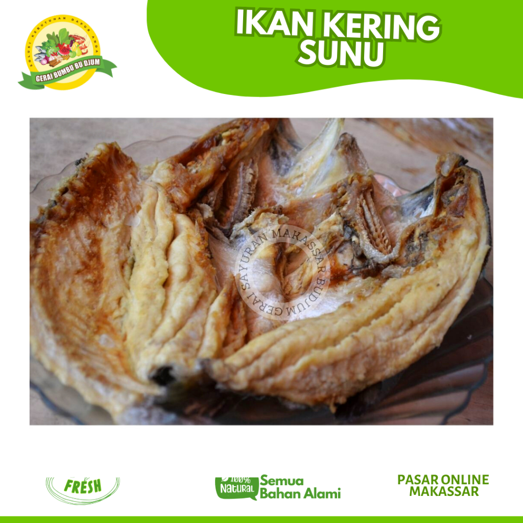 

Sayur Sayuran IKAN KERING SUNU Ukuran Kecil KG 500gr FRESH Segar Murah Pasar Online Khas Makassar