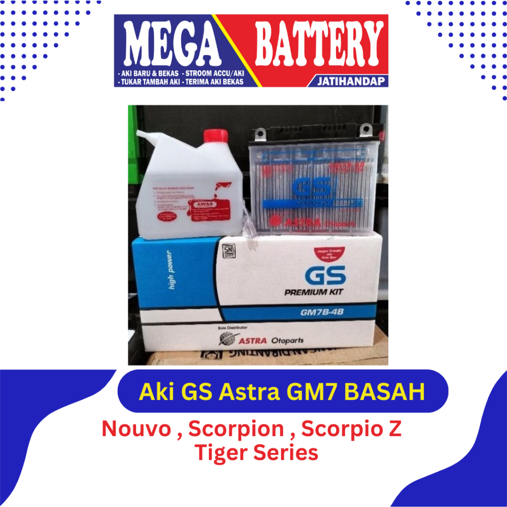 Aki motor GS Astra Basah GM7 Kit / Aki motor tiger series / aki motor yamaha Nouvo / aki motor scorp