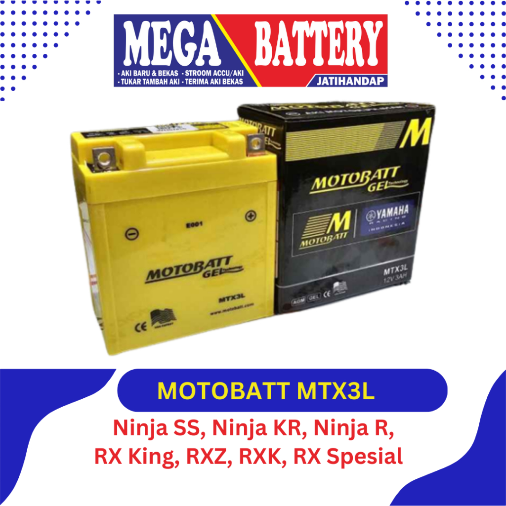Aki motor Motobatt MTX3L / Aki motor Gel / Aki motor Ninja SS / Aki Motor Ninja KR / Aki motor Ninja