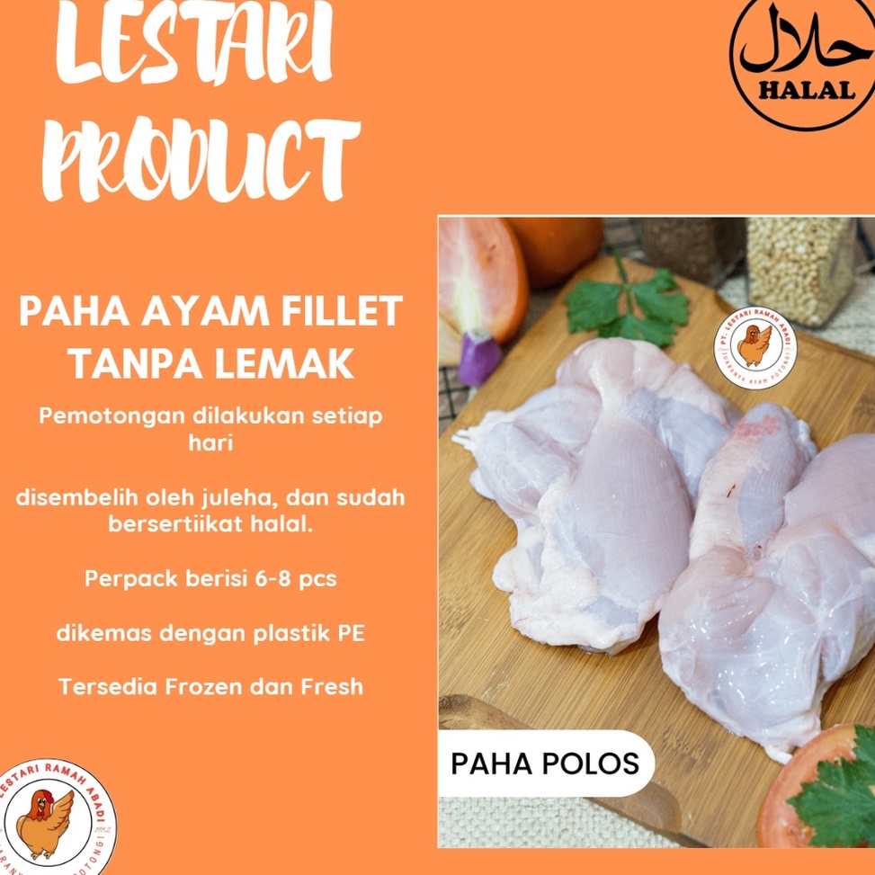 

Daging Paha Ayam Fillet Tanpa Kulit 1kg