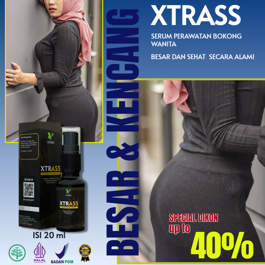Xtrass Oil - Serum Pembesar Bokong Wanita Permanen Pengencang Bokong Pantat