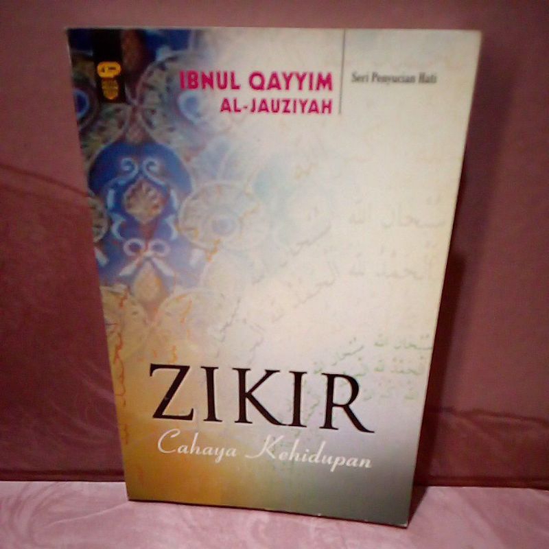 Buku Original ZIKIR CAHAYA KEHIDUPAN by Ibnul Qayyim