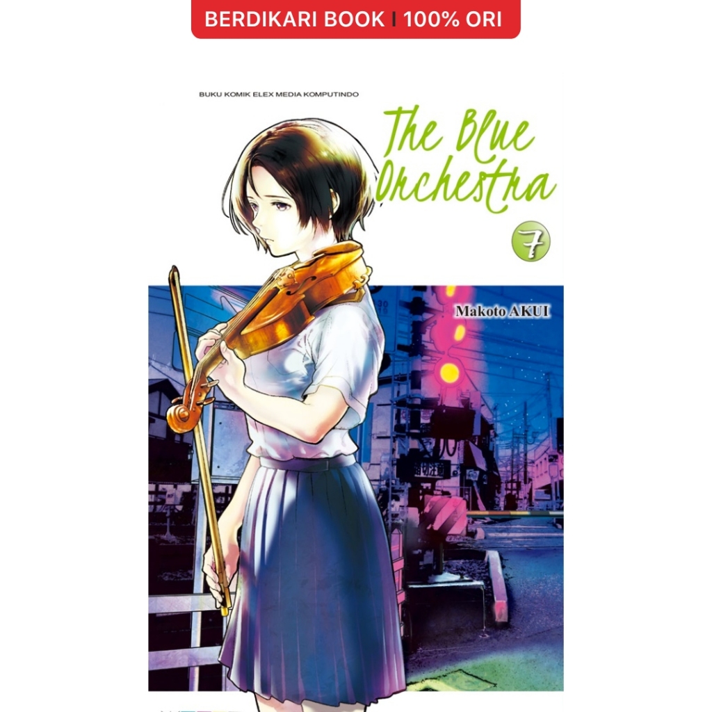 Berdikari - Komik The Blue Orchestra 07 - Gramedia