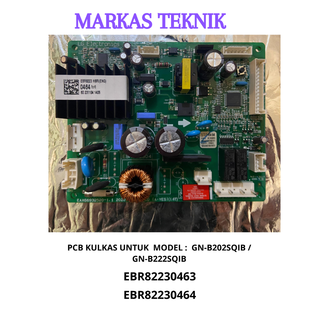 MODUL KULKAS LG GN-B202SQIB / GN-B222SQIB / EBR82230464 / EBR82230463 / PCB KULKAS GN-B202SQIB
