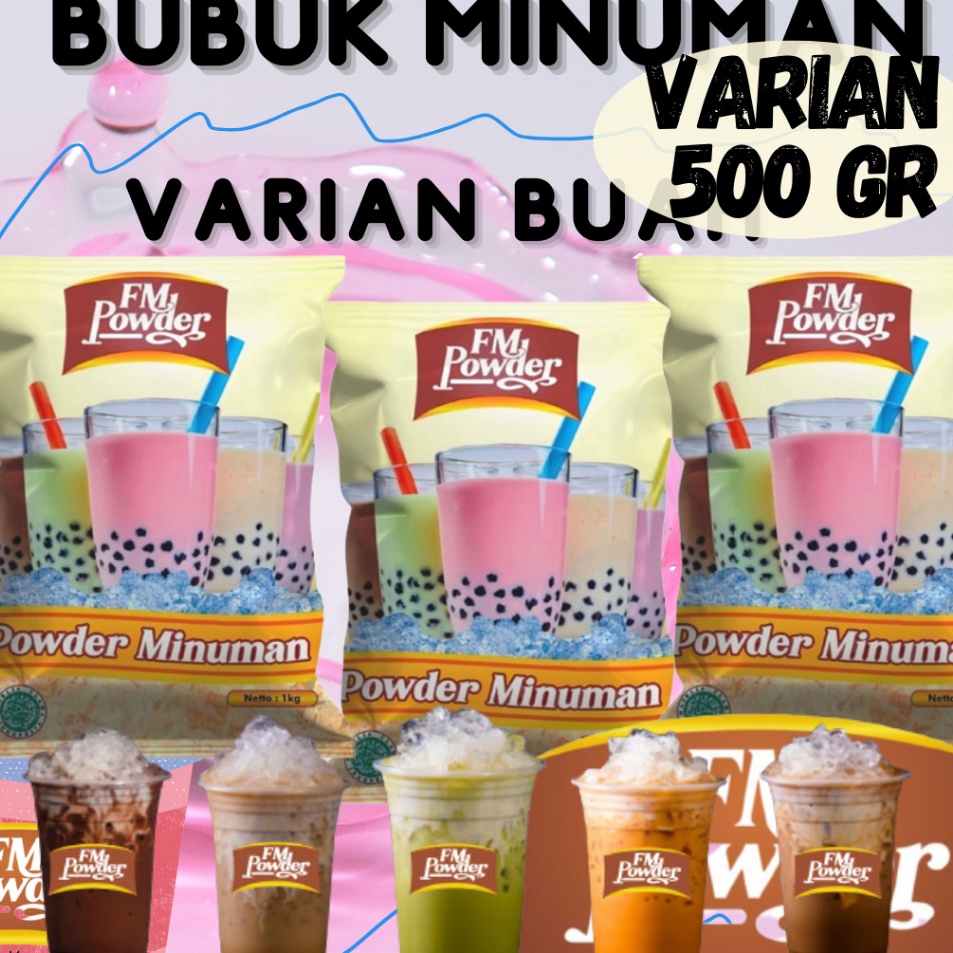

Promo FM POWDER 500gr - BUBUK MINUMAN PREMIUM BUBUK MINUMAN RASA BUBUK MINUMAN PREMIUM BUBUK MINUMAN BOBA SERBUK MINUMAN ANEKA RASA BUBUK MINUMAN KEKINIAN SERBUK MINUMAN POWDER MINUMAN SERBUK MINUMAN BOBA BUBUK MINUMAN 500Gram ➢☋★✭