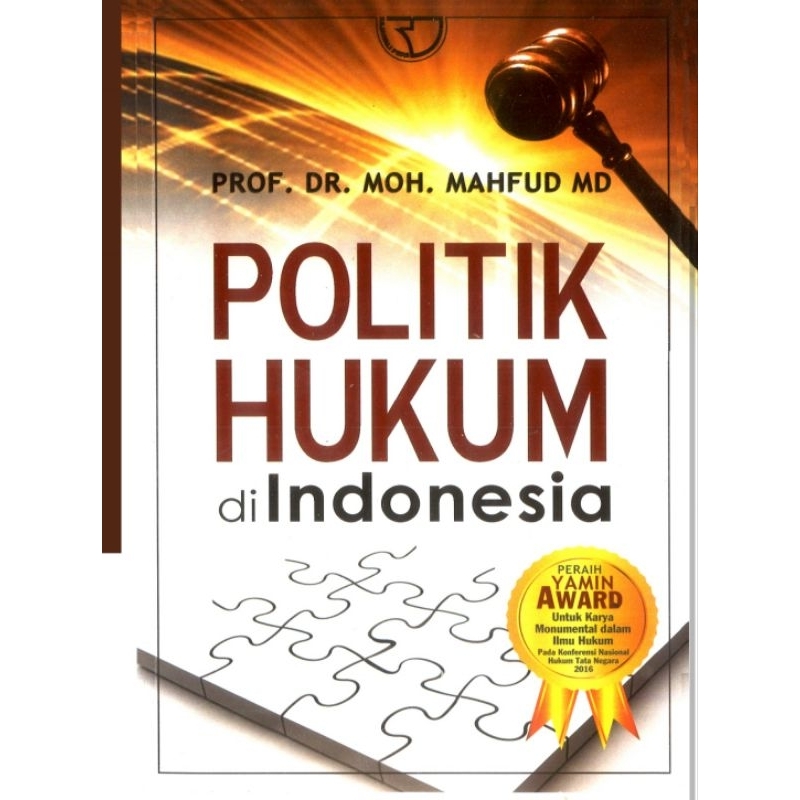 

Politik Hukum Indonesia by Moh. Mahfud