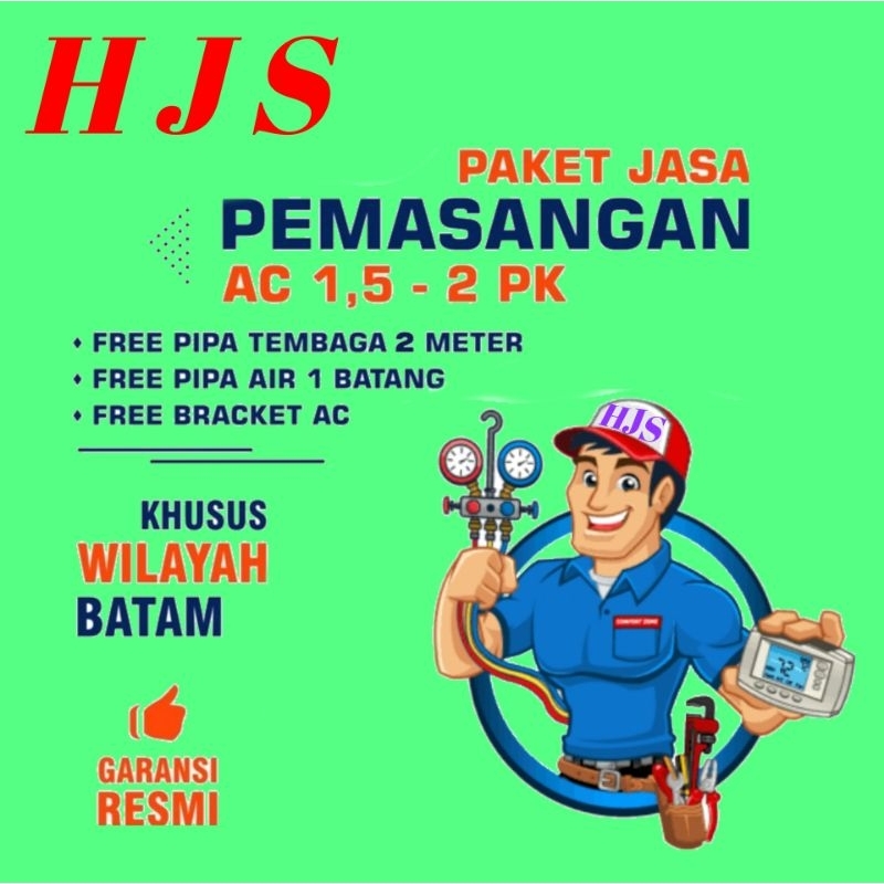 PAKET JASA PEMASANGAN AC 1,5-2 PK [ BATAM ]
