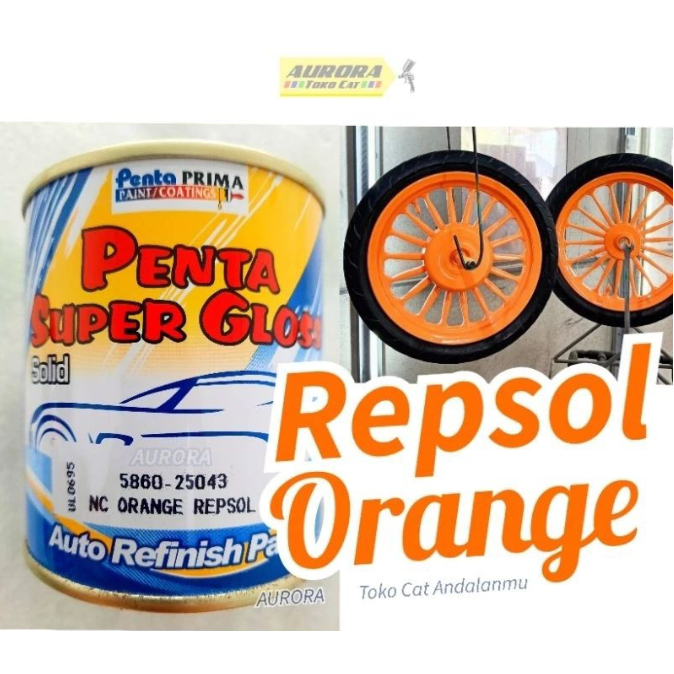 Cat Penta Super Gloss NC Orange Repsol Orange Solid 200ml 200cc seperempat | sepeda motor mobil duco