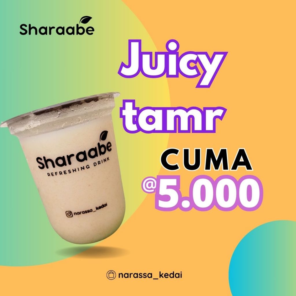 

Sharaabe Juicy Tamr - Minuman Jus kurma dari Narassa Kedai