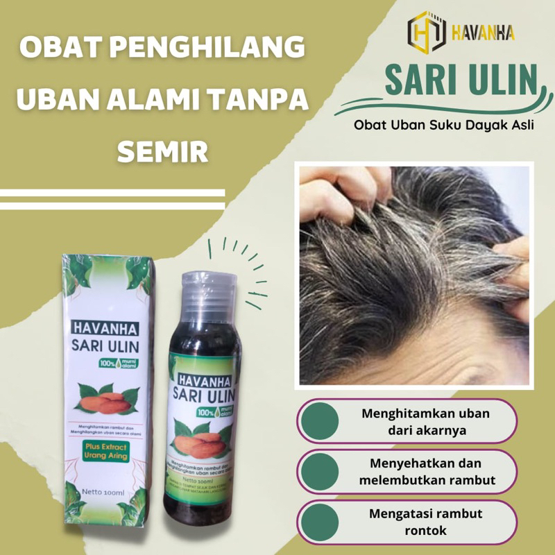 HAVANHA Sari ulin Penghilang Uban Penghitam Rambut Permanen Tanpa Semir Minyak Oil Alami Serum Shamp