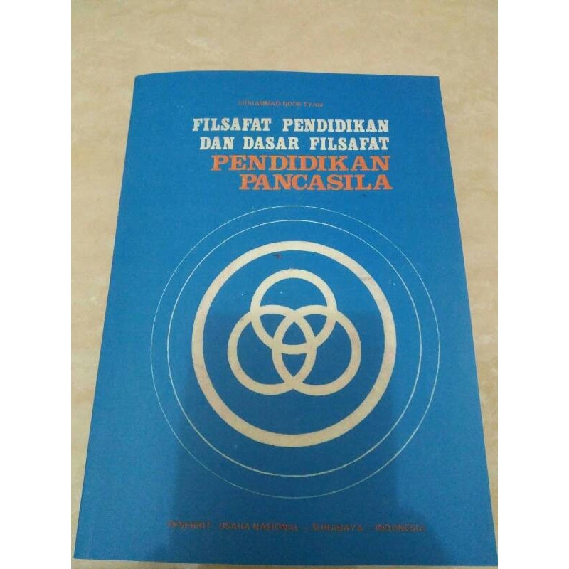 Filsafat Pendidikan Dan Dasar Filsafat Pendidikan Pancasila - Mohammad Noor Syam - NR