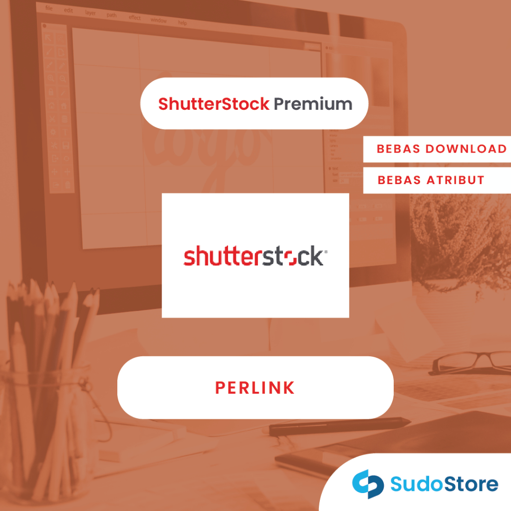 SHUTTERSTOCK PREMIUM TERMURAH