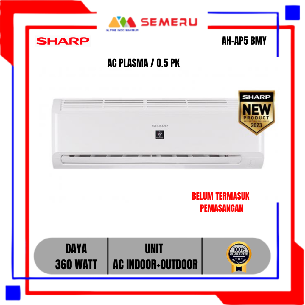 SHARP AC PLASMACLUSTER  0.5 PK  AH-AP5 BMY / 0.75 PK AH-AP7 BMY DAN 1 PK AH-AP9 BMY UNIT ONLY KHUSUS