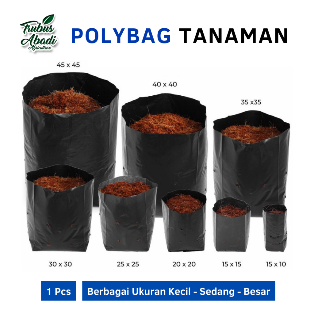 Polybag Tanaman Pot Plastik Media Tanam Polibek Polibag Tanaman Ukuran 15x15 20x20 25x25 30x30 35x35