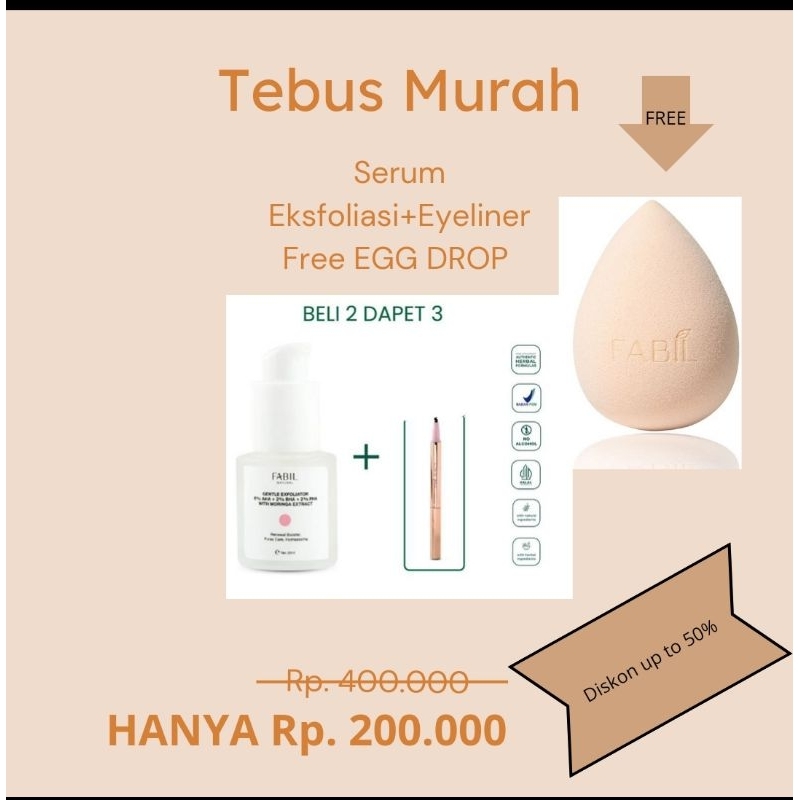 GUDANG FABIL NATURAL ACEH | SERUM EKSFOLIASI + EYELINER + EGGDROP FABIL NATURAL