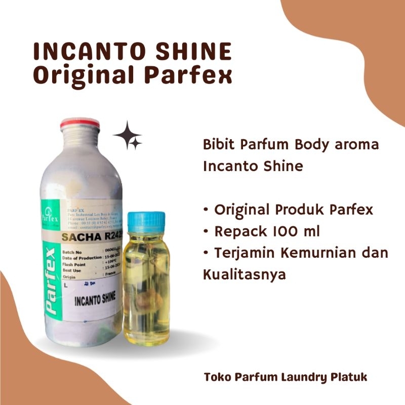 INCANTO SHINE Bibit Parfum Body/Badan Original Parfex Repack 100ml