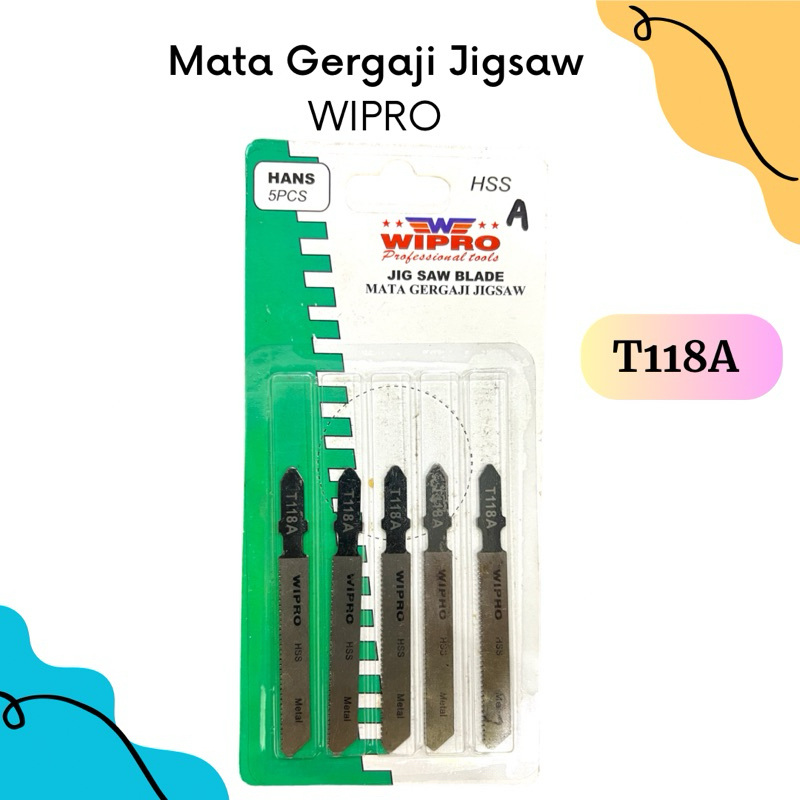 Wipro Mata Gergaji Jigsaw T118A | Wipro Jigsaw Blade T118A | Mata Gergaji Baja, Logam Non Besi, Plas