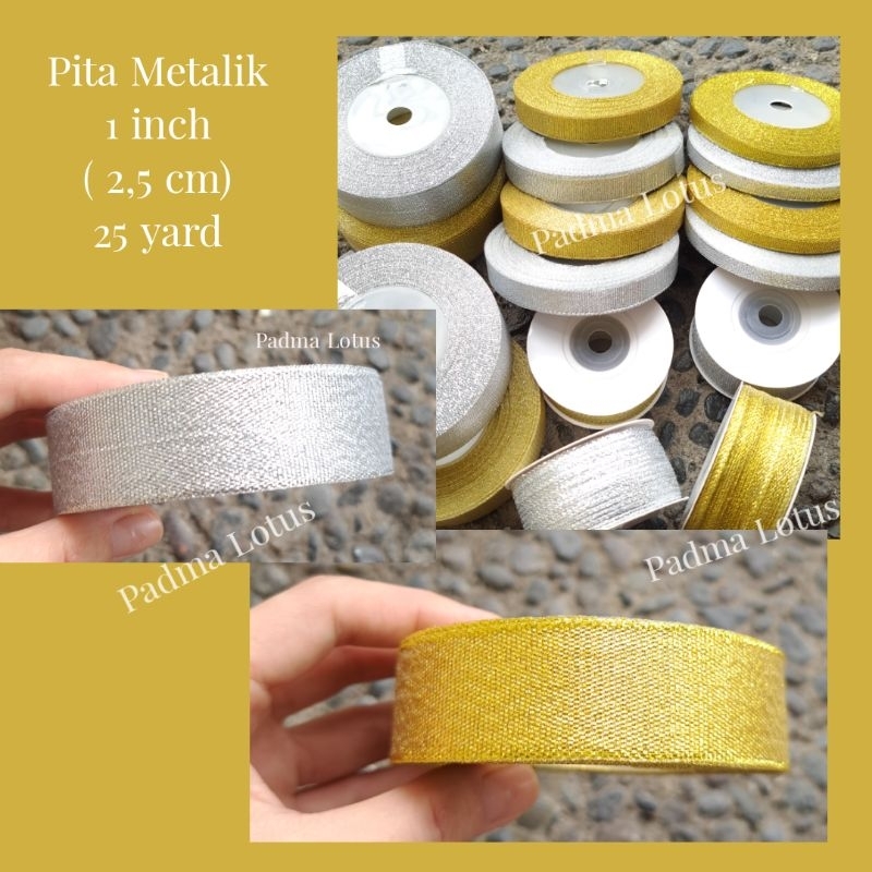 

Pita Metalik 1 inch gold silver ribbon