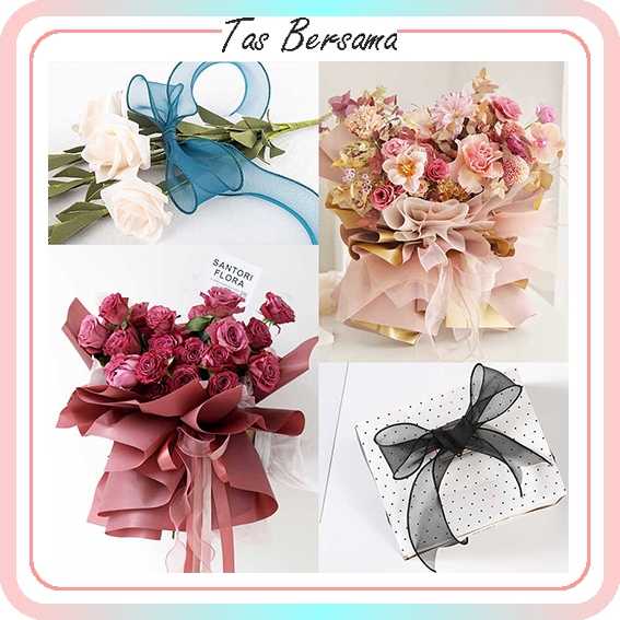 

(ROLL) Pita Organza Organza Ribbon Pita Buket Bunga Pita Kado Pita Hiasan PT06