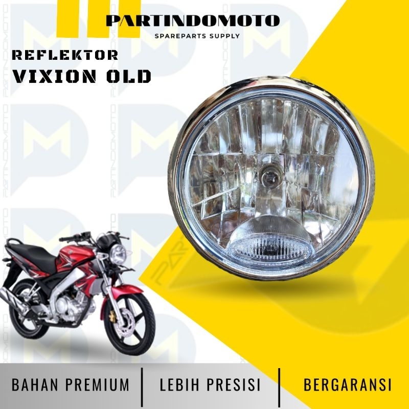 Headlamp Reflektor Lampu Depan Vixion Old 2008 2009 2010
