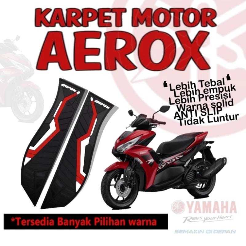Karpet Motor Yamaha Aerox Alas Kaki Aerox Pijakan Kaki Aerox