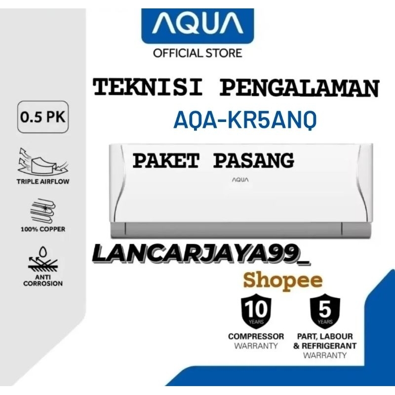 Ac Aqua 1/2 pk Low Watt Paket Pasang R32