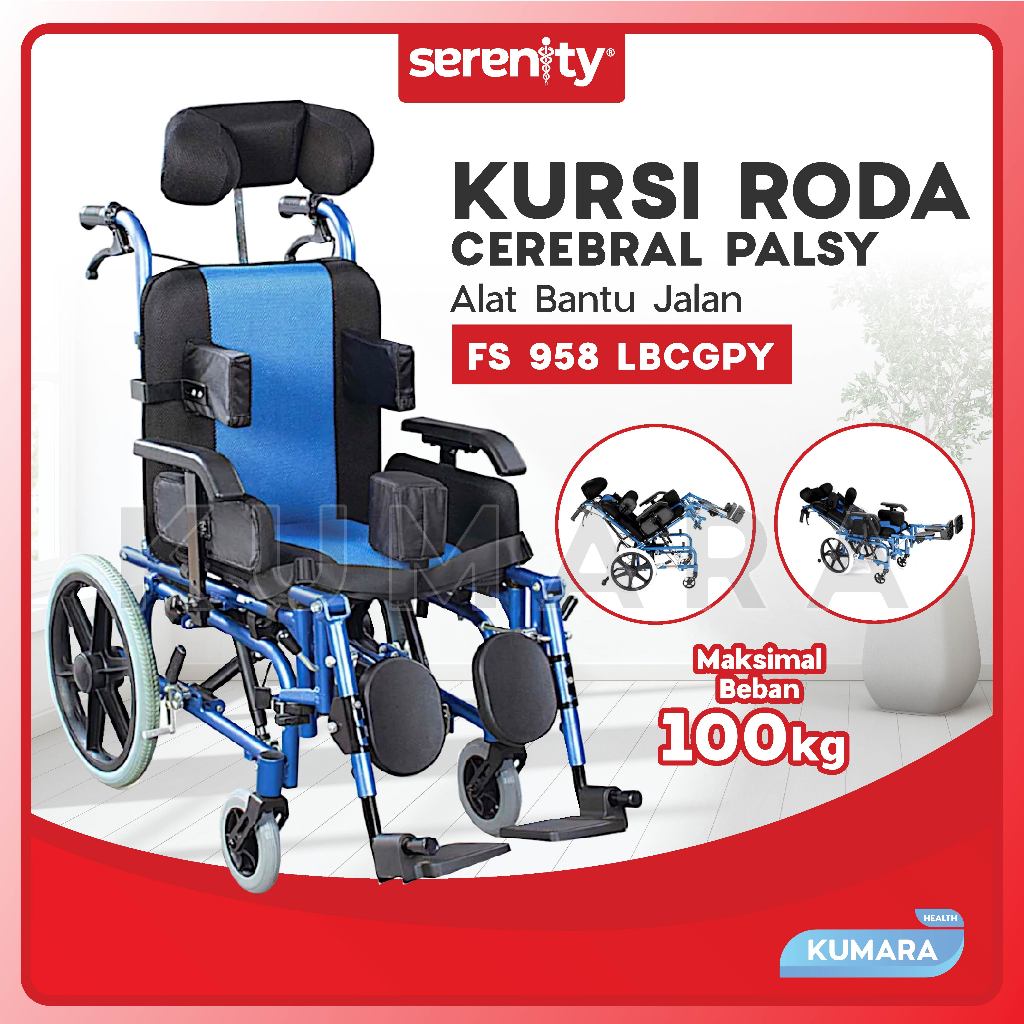 SERENITY - Kursi Roda Cerebral Palsy FS 958 LBCGPY Anak / Kursi Roda Berkebutuhan Khusus