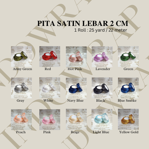 

[ROLL] PITA SATIN LEBAR 2 CM ROLL 25 YARD / 22 METER PITA KADO GIFT BOUQUET BUNGA DEKORASI