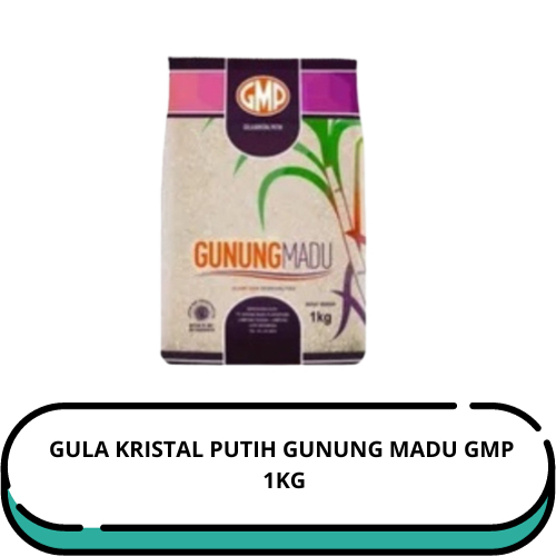 

GULA KRISTAL PUTIH GUNUNG MADU GMP 1KG