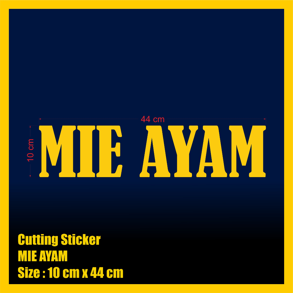 

Stiker Cutting MIE AYAM