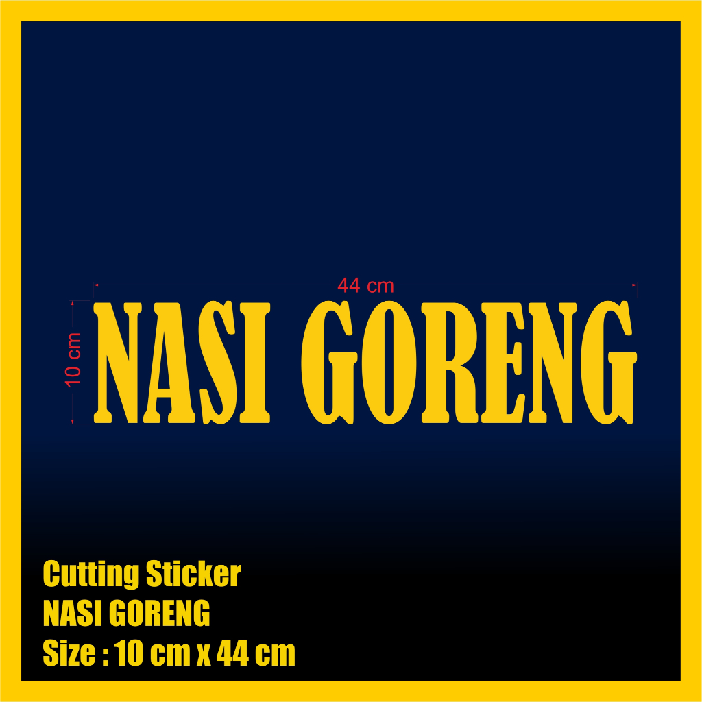 

Stiker Cutting NASI GORENG