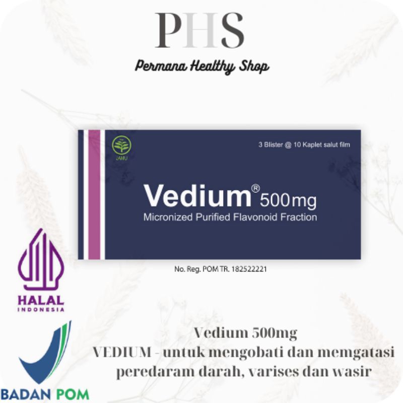 Vedium 500mg - Vedium untuk mengobati dan mengatasi, Varises, Asam Urat dan mengobati serta mengatas