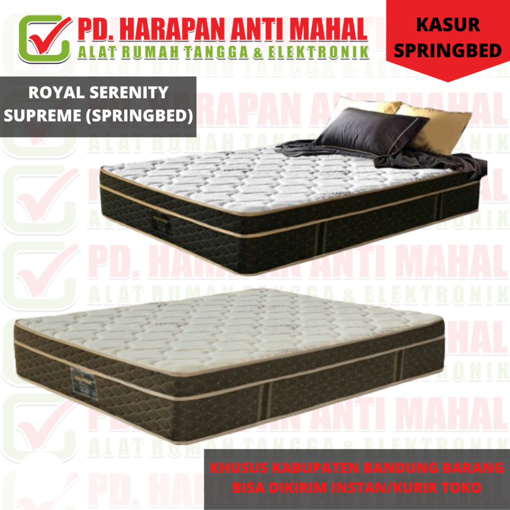 MATRAS/KASUR SERENITY SUPREME//KASUR SERENITY SUPREME PLUSHTOP BY ELITE SPRINGBED//ROYAL SERENITY SU