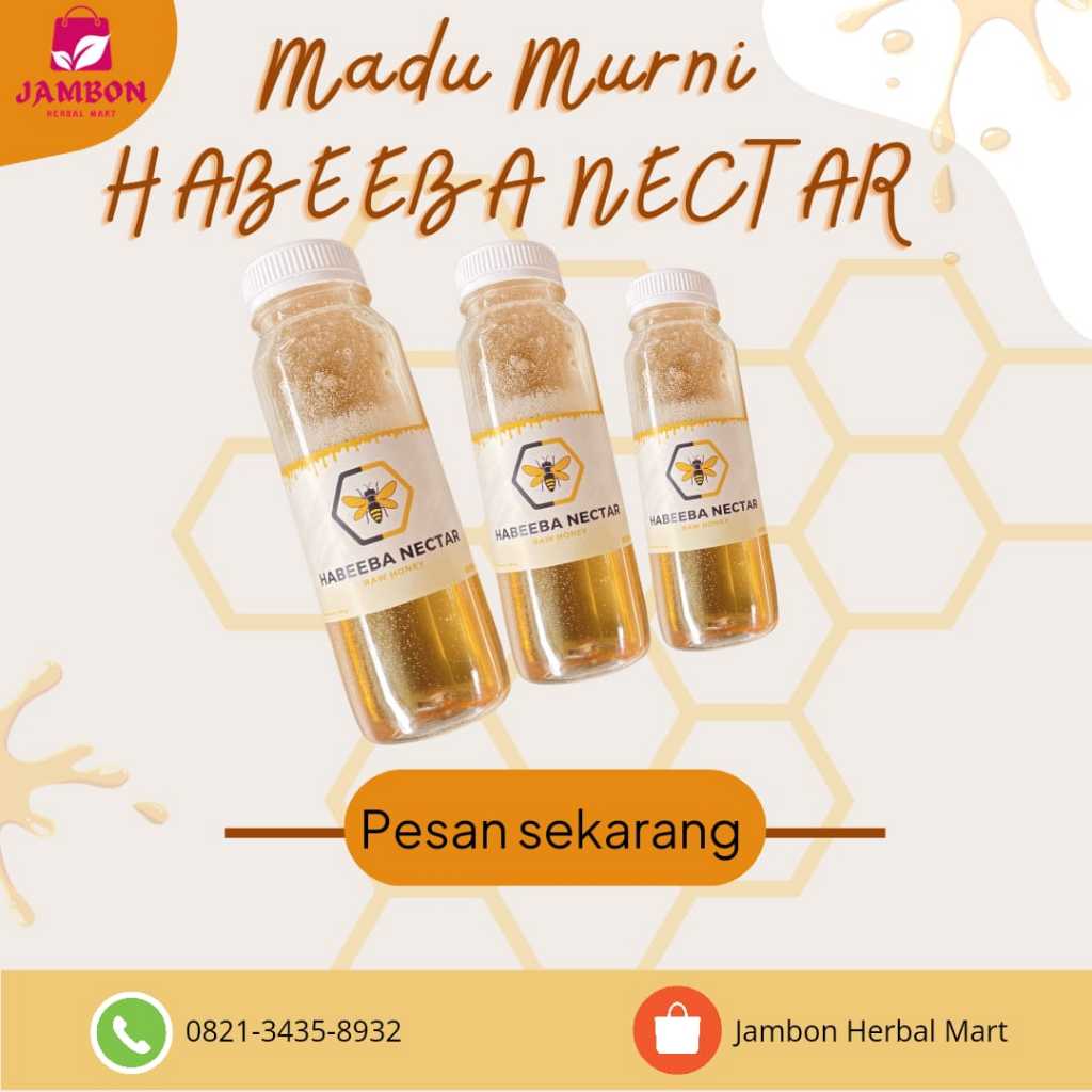 

MADU MURNI-HABEEBA NECTAR-MENINGKATKAN DAYA TUBUH KITA-MURAH-TANPA CAMPURAN