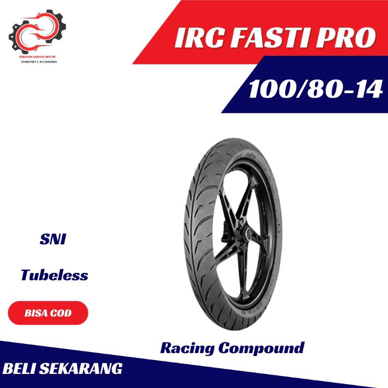 BAN LUAR IRC FASTI PRO 100/80-14 SOFT COMPOUND RING 14