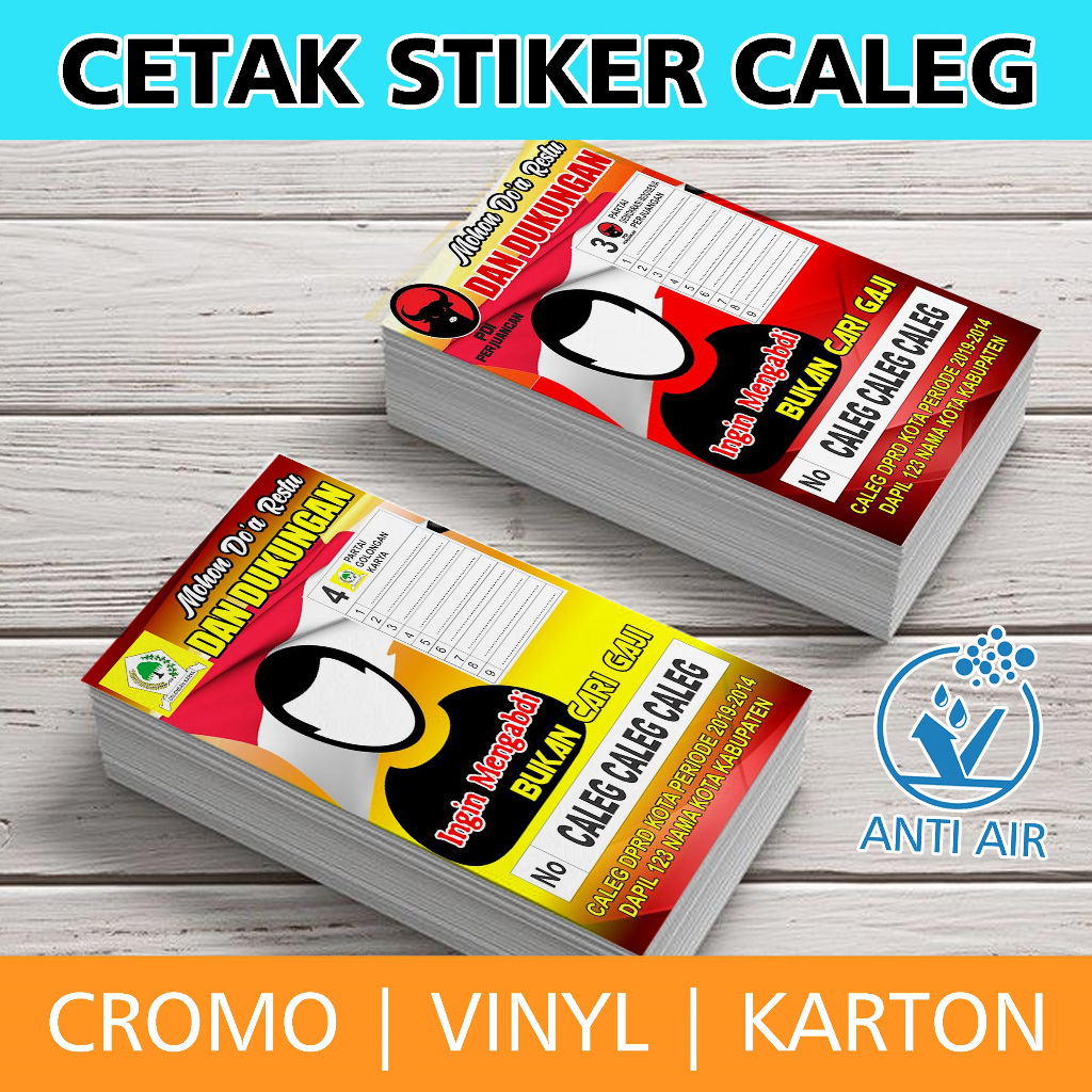 

( isi 100 ) Cetak stiker caleg/kampanye/parpol kromo