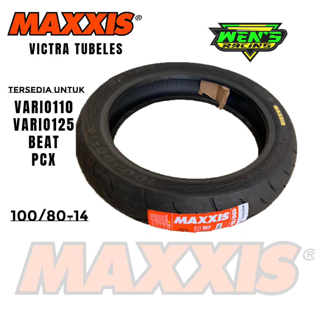 BAN LUAR VARIO BEAT PCX 150 MAXXIS VICTRA 100 / 80 -14 TUBELES