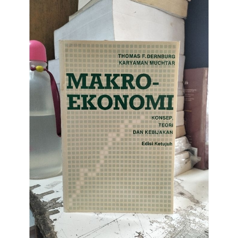 JUAL BUKU MAKRO EKONOMI KONSEP TEORI DAN KEBIJAKAN THOMAS F. DERNBURG KARYAMAN MUCHTAR