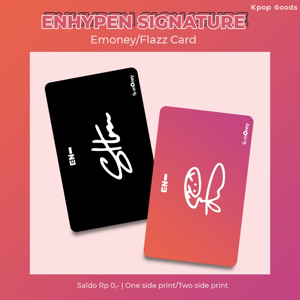 PRE ORDER EMONEY/FLAZZ ENHYPEN