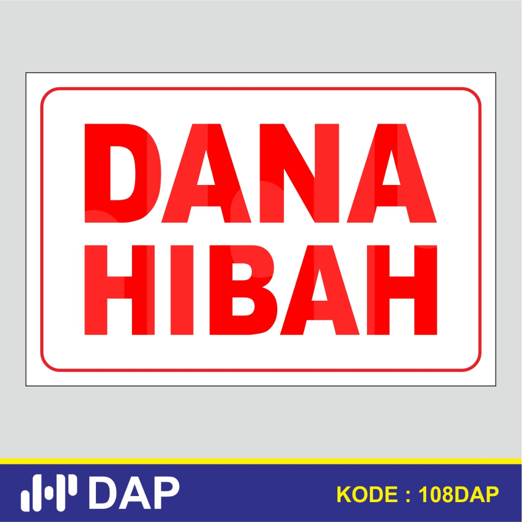 

108 - STIKER DANA HIBAH - 30 x 20 CM - VYNIL - TERBAIK