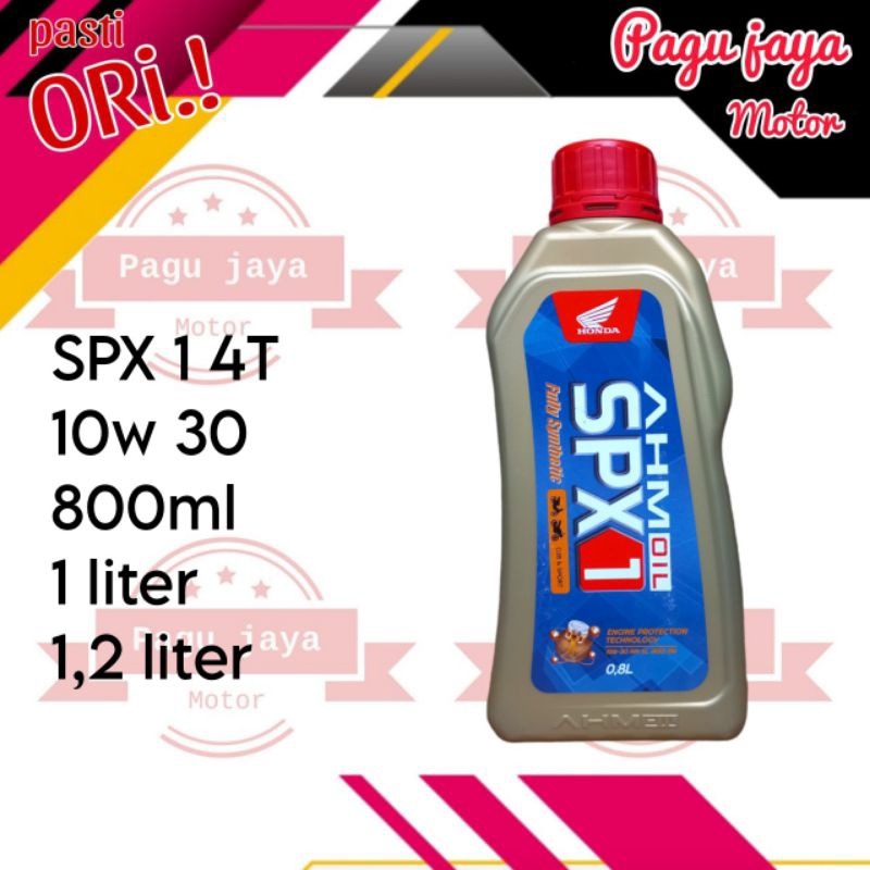 OLI MESIN SPX 1 800ml , 1liter , 1.2liter sae 10w 30 oli mesin motor 4 tak
