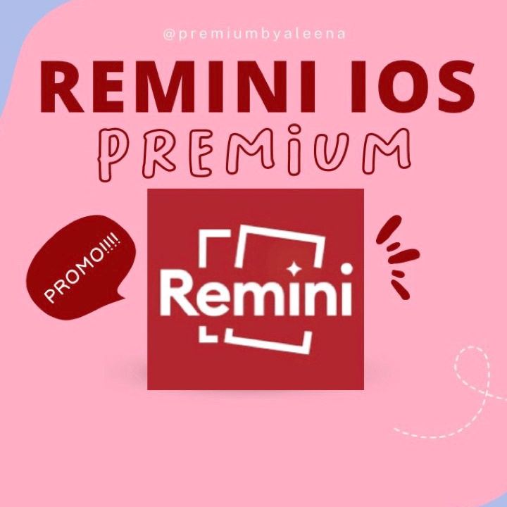 Terbatas Remini PRO IOS Premium Legal 100% Private Remini pro ios ➘✣✰